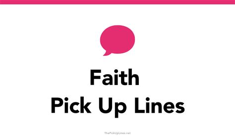 16 faith pick up lines and rizz