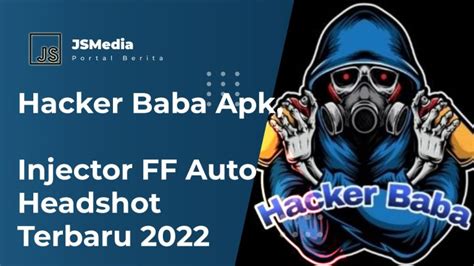 hacker baba apk injector ff auto headshot terbaru