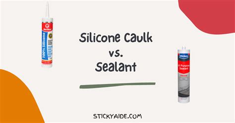 silicone caulk  sealant sticky aide