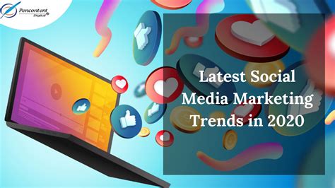 latest social media marketing trends in 2020 in 2020 social media