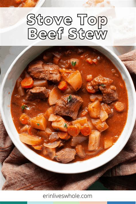 Stove Top Beef Stew Recipe Erin Lives Whole
