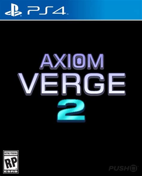 axiom verge   ps game push square