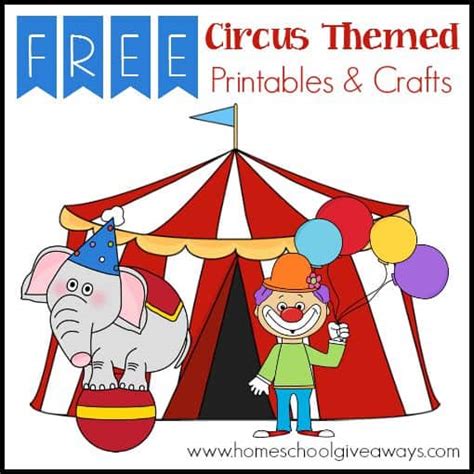 circus themed printables  crafts
