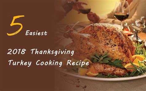 5 easiest ways cooking turkey 2019 thanksgiving recipe thermopro