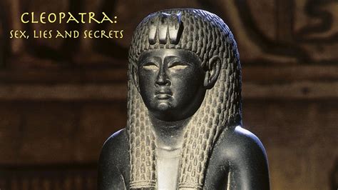 cleopatra sex lies and secrets 2020