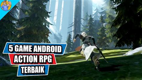 5 game android action rpg terbaik versi momoy android gamer youtube