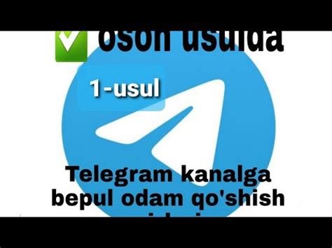 telegram kanalga odam qoshish sirlari nakrutka telegram kanalga nakrutkapodpischiki youtube