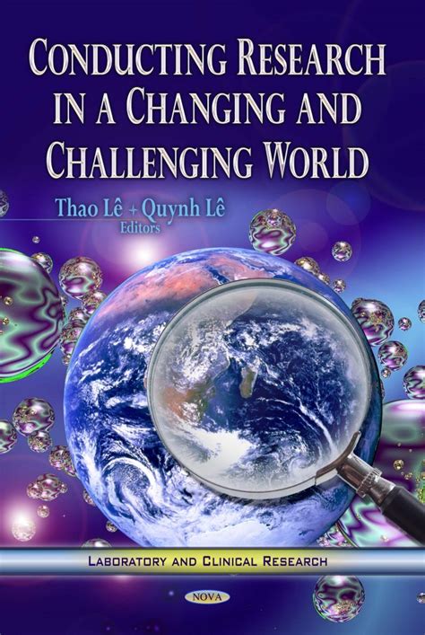 conducting research   changing  challenging world nova science