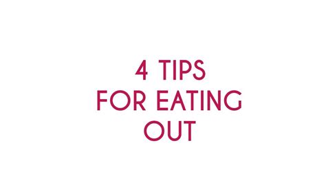 4 tips for eating out youtube