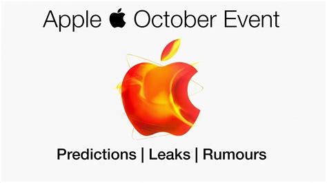 apple october event  predictions leaks rumours shotoniphone youtube