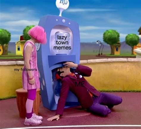 23 Lazy Town Jokes That Quite Honestly Need To Be Stopped Lazy Town