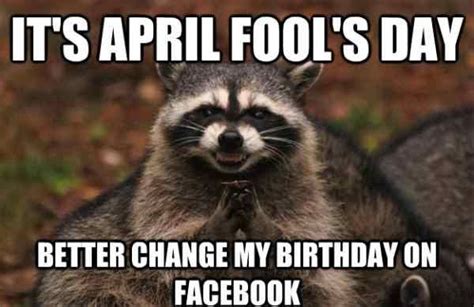 april fools day  change  birthday  facebook pictures