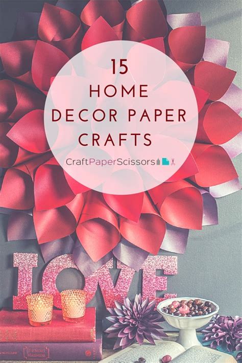 home decor paper crafts craft paper scissors
