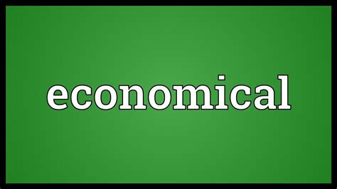 economical meaning youtube