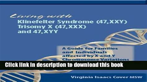 [pdf] Living With Klinefelter Syndrome 47 Xxy Trisomy X 47 Xxx And