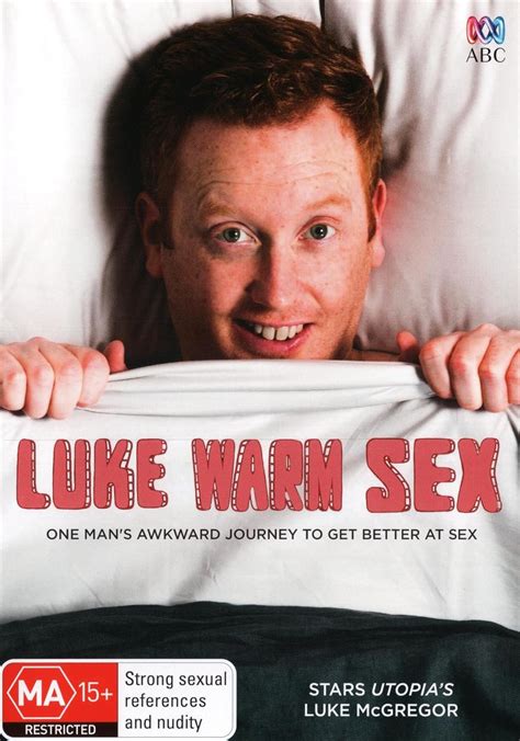 Luke Warm Sex [starring Utopias Luke Mcgregor] [non Usa