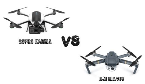comparatif dji mavic pro gopro karma amateurs de drones