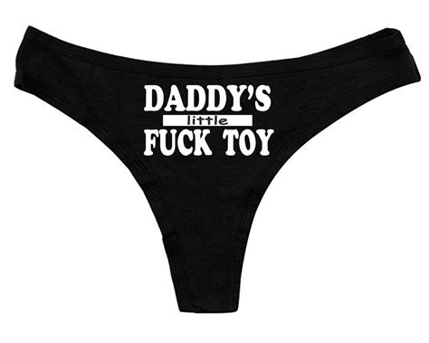 daddy s fuck toy hotwife clothing cute daddy thong sexy etsy