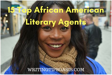 15 Top African American Literary Agents Writing Tips Oasis