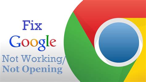 google chrome  working  windows    fix  methods wwwvrogueco