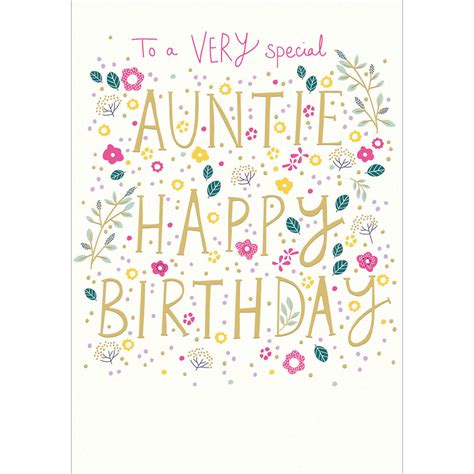 to a very special auntie foiled birthday greeting card cards