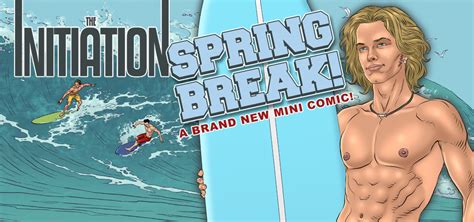 The Initiation Spring Break Mini Comic Now Available