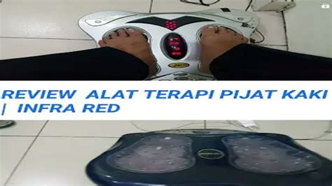 Review Alat Pijat Kaki Infra Red Berita Harga Mobil Youtube