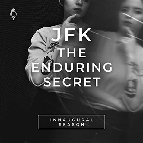 episode 43 julia ann mercer part 1 jfk the enduring secret podcasts