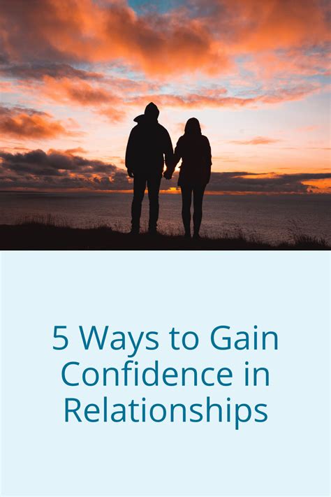 5 Ways To Gain Confidence In Relationships – Dr Kristie Overstreet