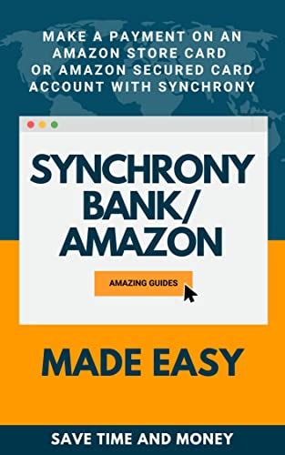 synchrony bank amazon synchrony bank amazon credit card login    payment making