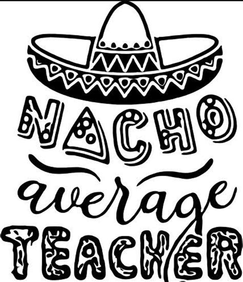 nacho average teacher svg etsy