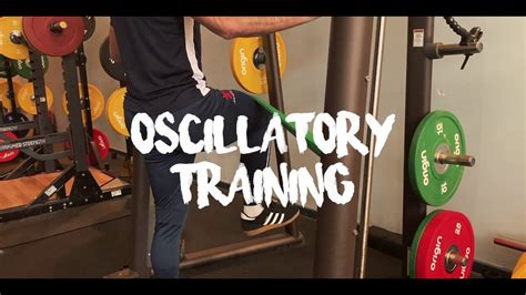 oscillatory oc training contraction speed youtube