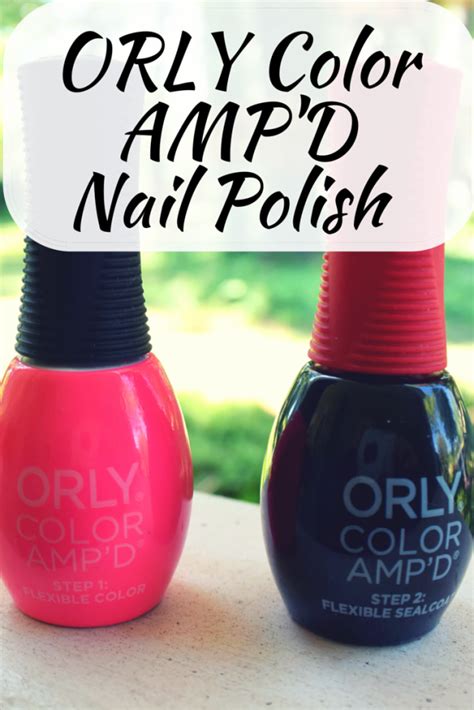 orly color ampd nail polish review  beauty section nail polish