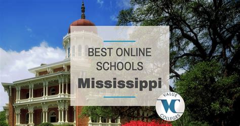top 10 best online colleges in mississippi value colleges