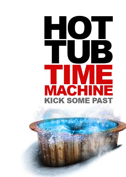 Depth Of Processing Movies Hot Tub Time Machine