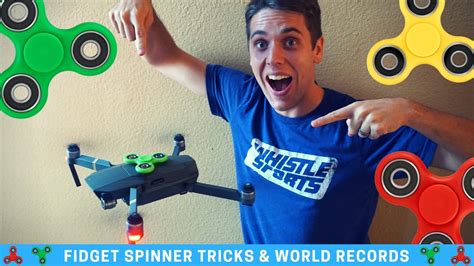 fidget spinner   drone tricks world records youtube