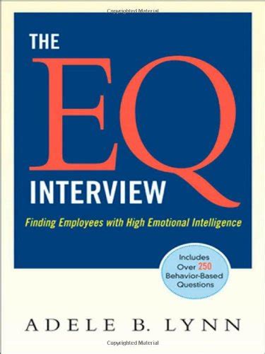 the eq interview finding employees with high emotional intelligence interviewing staffing