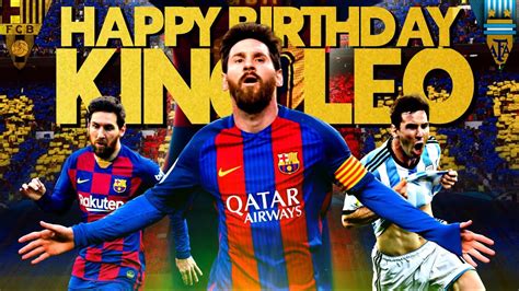 Lionel Messi Birthday Special Mashup2020 Birthday Tribute Ss Creations
