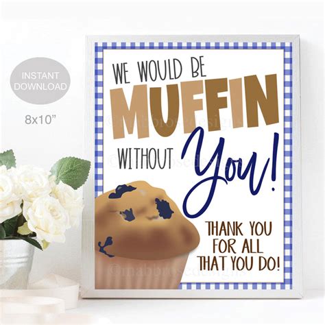 muffin     appreciation sign tidylady printables