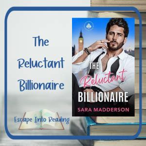 reluctant billionaire  sara madderson escape  reading