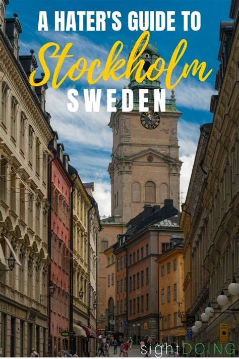 Is Stockholm Worth Visiting Stockholm Sweden Stockholm