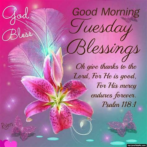 god bless good morning tuesday blessings good morning tuesday