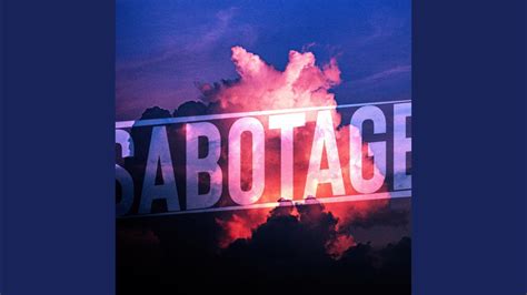 Sabotage Youtube