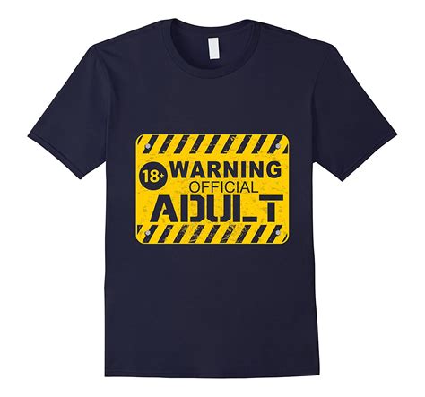 Warning Official Adult T Shirt Funny 18th Birthday Ts Pl Polozatee