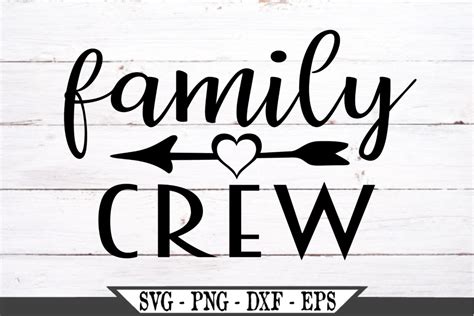 family crew svg  svgs design bundles