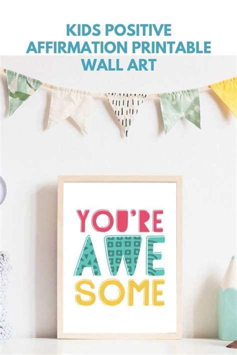 youre awesome kids poster affirmations  kids fun printables
