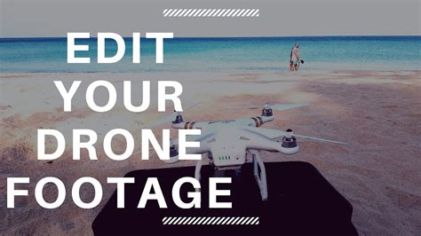edit drone footage imovie  mac youtube