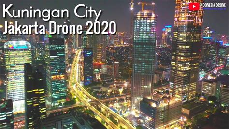 Amazing Kuningan City Jakarta Drone Footage Capital City