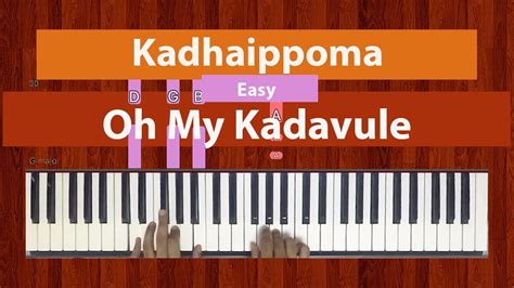 How To Play Kadhaippoma Easy From Oh My Kadavule Bollypiano