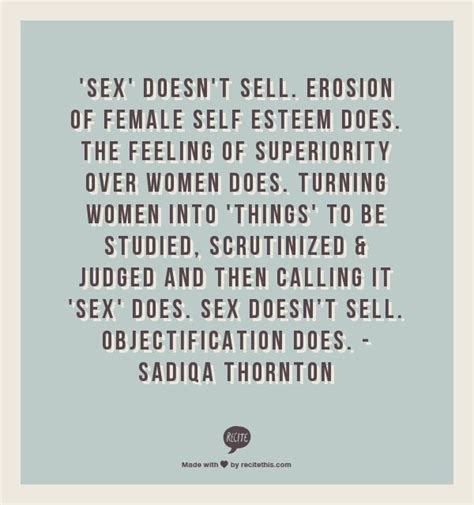 objectification women kardashian self respect quotes feminist quotes